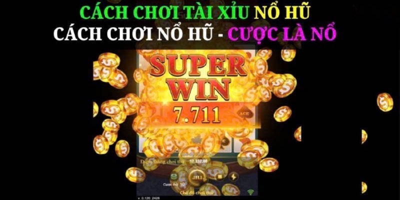 Áp dụng 3 mẹo hay chinh phục nổ hũ tài xỉu