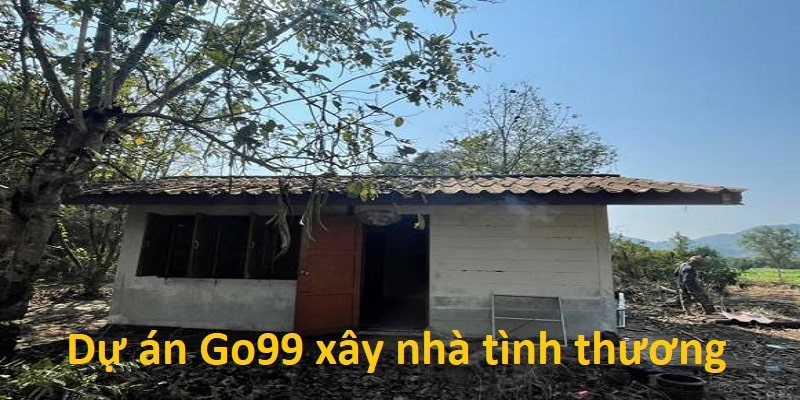 Khởi công dự án xây nhà của Go99 nhà cái